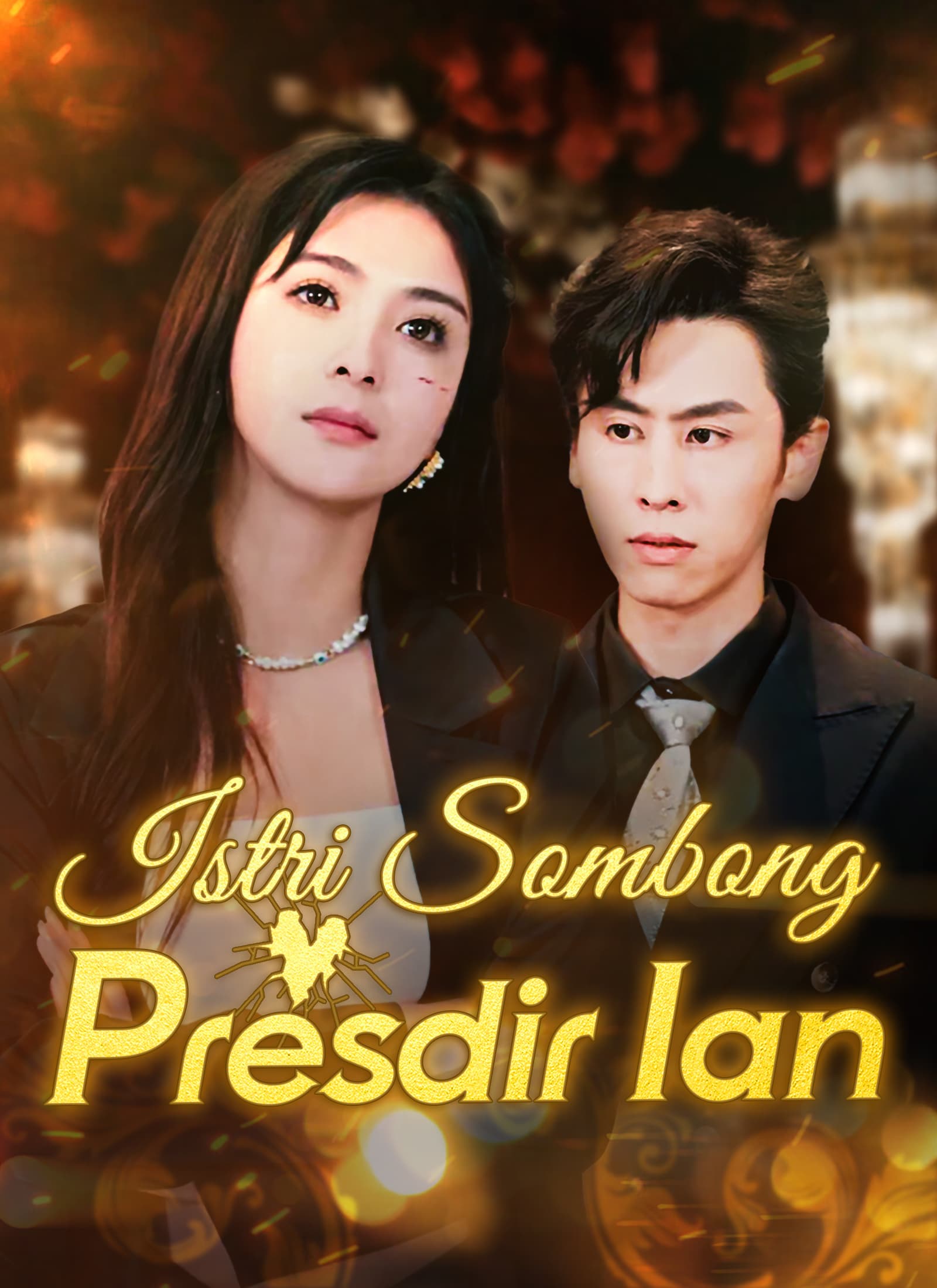 Nonton Istri Sombong Presdir Ian Subtitle Indonesia