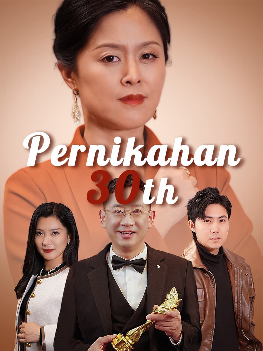 Nonton Pernikahan 30th Subtitle Indonesia
