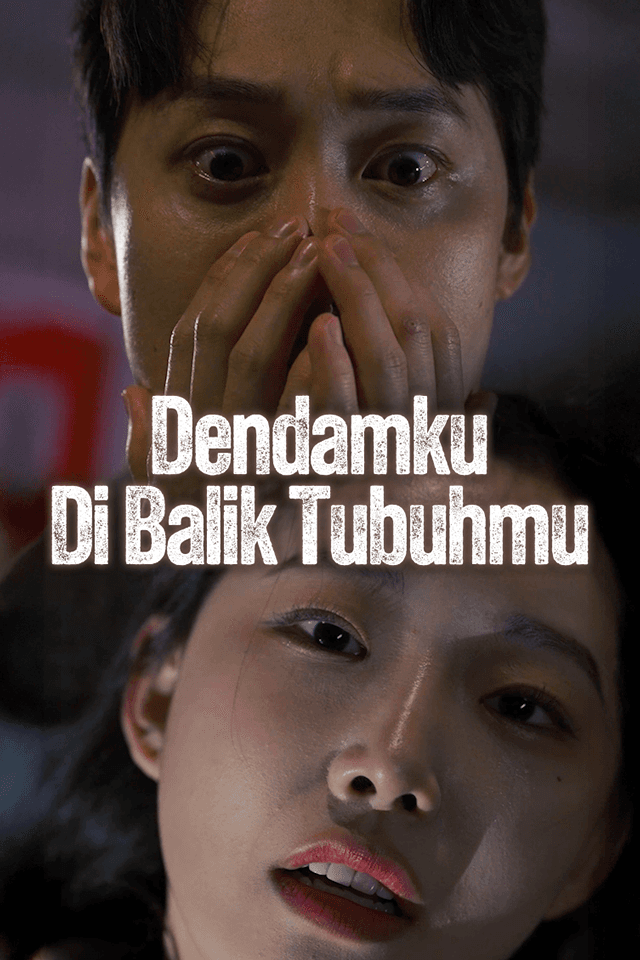 Nonton Dendamku Di Balik Tubuhmu Subtitle Indonesia