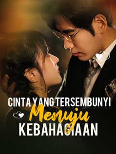 Nonton Cinta yang Tersembunyi Menuju Kebahagiaan Subtitle Indonesia