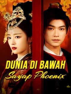 Nonton Dunia di Bawah Sayap Phoenix Subtitle Indonesia