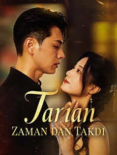 Nonton Tarian Zaman dan Takdi Subtitle Indonesia