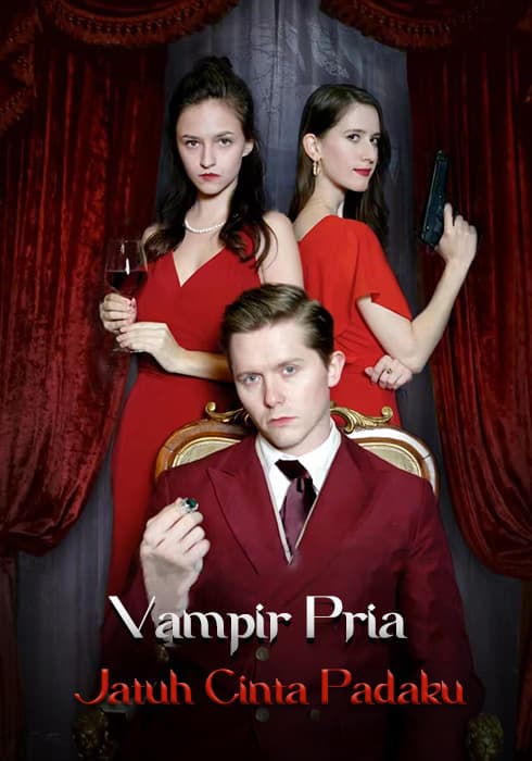 Nonton Vampir Pria Jatuh Cinta Padaku Subtitle Indonesia