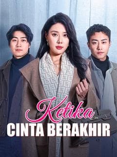 Nonton Ketika Cinta Berakhir Subtitle Indonesia