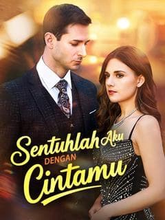 Nonton Sentuhlah Aku dengan Cintamu Subtitle Indonesia