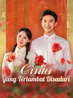 Nonton Cinta yang Terlambat Disadari Subtitle Indonesia