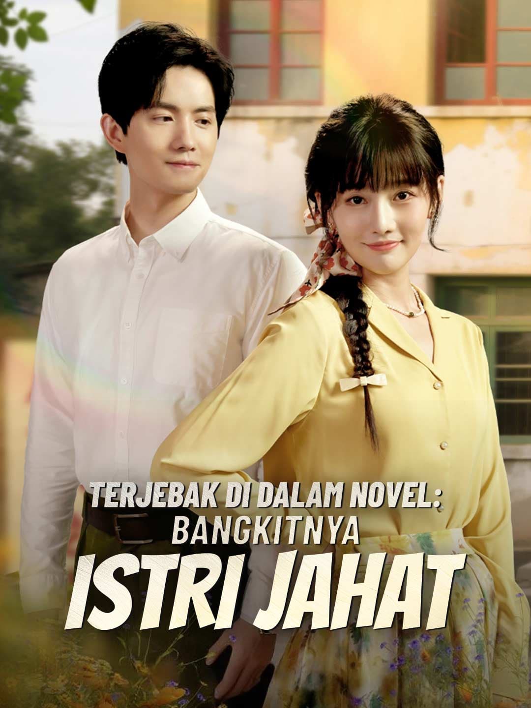 Nonton [Versi Dub] Terjebak di Dalam Novel: Bangkitnya Istri Jahat Subtitle Indonesia
