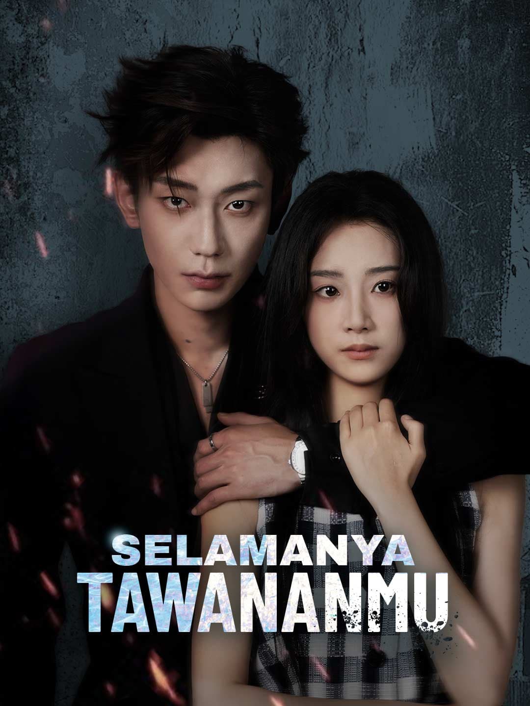 Nonton Selamanya Tawananmu Subtitle Indonesia