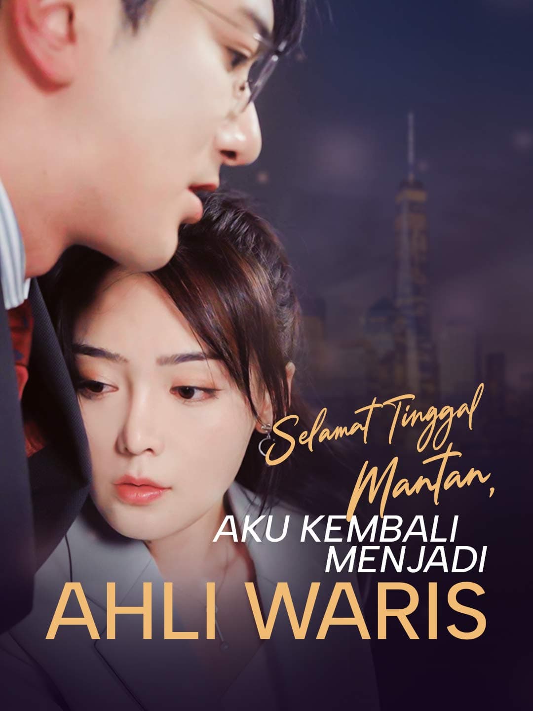 Nonton Selamat Tinggal Mantan, Aku Kembali Menjadi Ahli Waris Subtitle Indonesia
