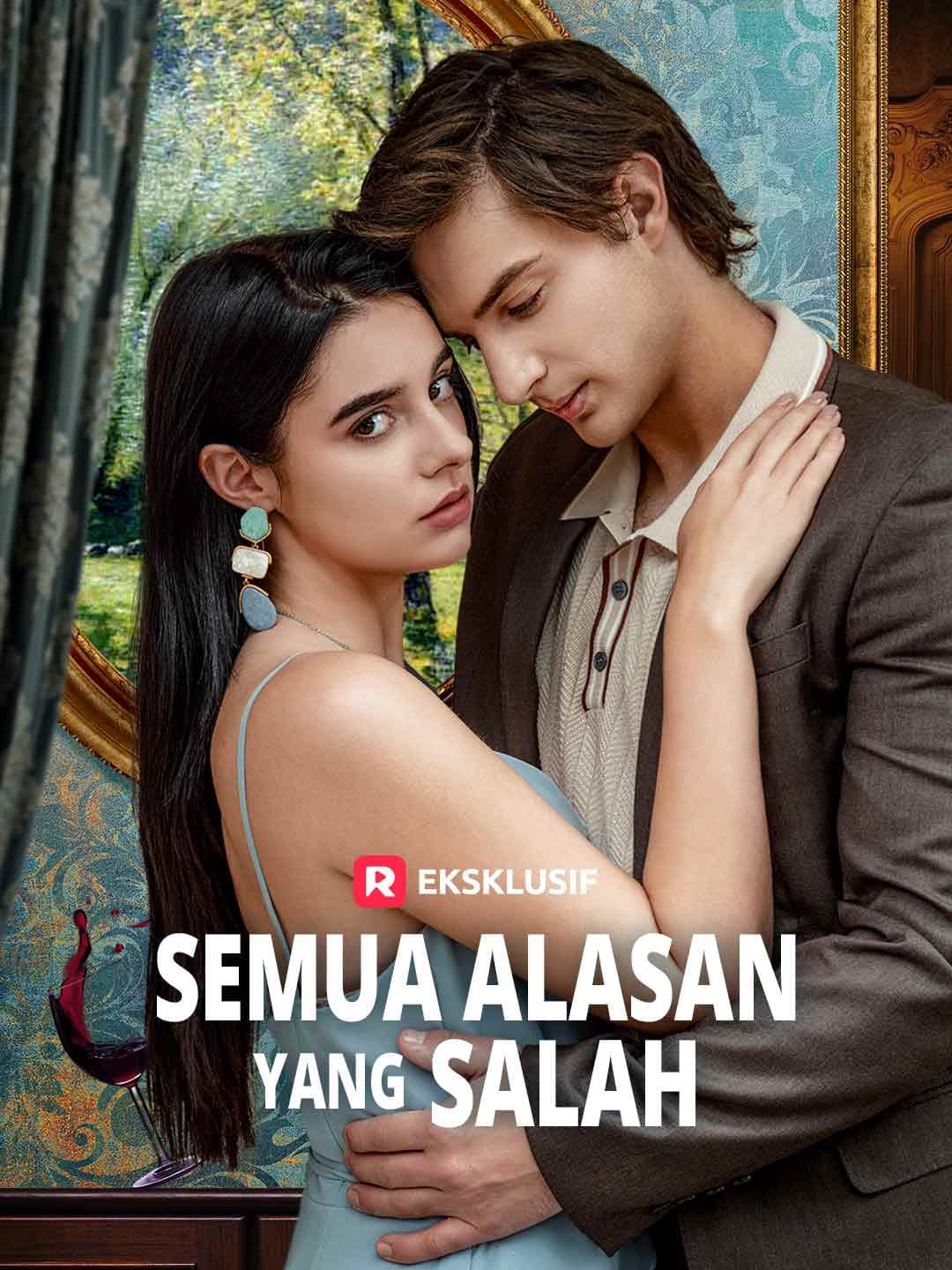 Nonton Semua Alasan yang Salah Subtitle Indonesia
