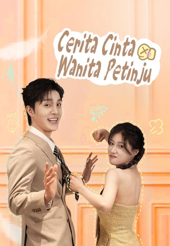 Nonton Cerita Cinta Wanita Petinju - Drama China Full Episode Lengkap dan Gratis