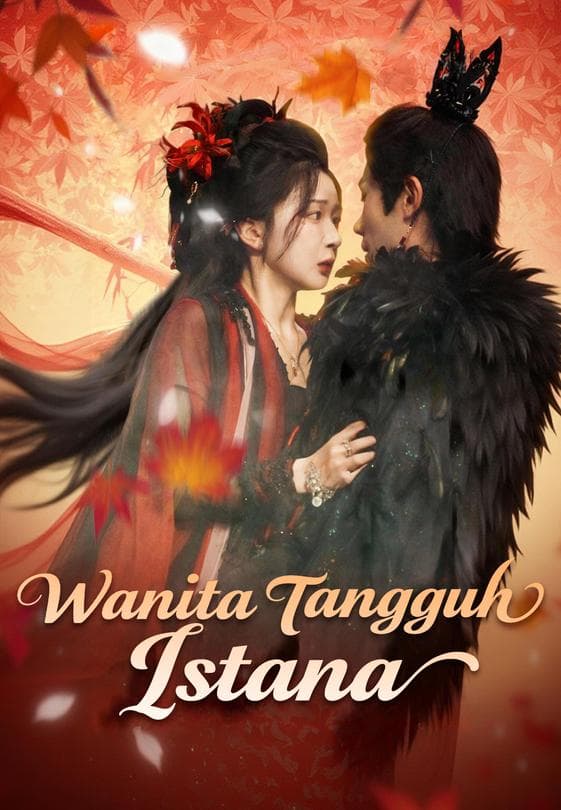 Nonton Wanita Tangguh Istana - Drama China Full Episode Lengkap dan Gratis