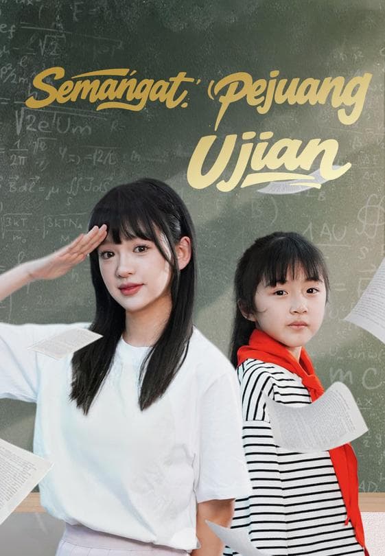Nonton Semangat Pejuang Ujian - Drama China Full Episode Lengkap dan Gratis