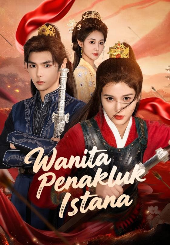Nonton Wanita Penakluk Istana - Drama China Full Episode Lengkap dan Gratis