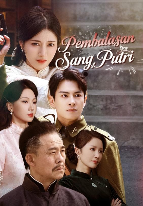 Nonton Pembalasan Sang Putri - Drama China Full Episode Lengkap dan Gratis