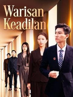 Nonton Warisan Keadilan - Drama China Full Episode Lengkap dan Gratis