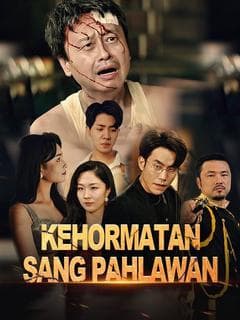 Nonton Kehormatan Sang Pahlawan - Drama China Full Episode Lengkap dan Gratis